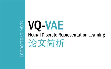 Vq Vae Neural Discrete Representation Learning