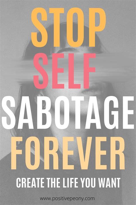 Stop Self Sabotage For Good Recognize And Overcome Self Sabotage