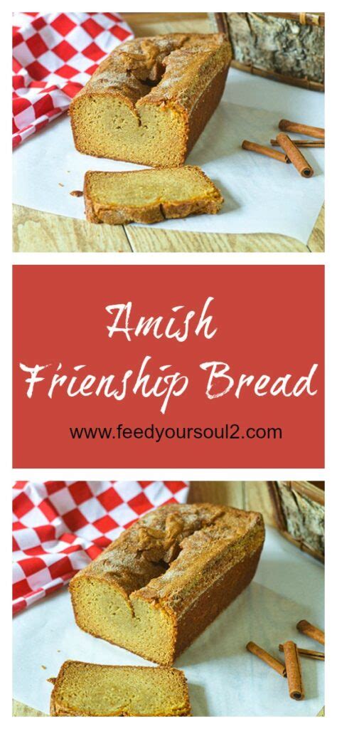 Amish Friendship Bread - Feed Your Soul Too