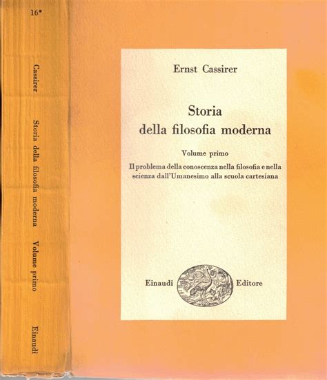 Storia Della Filosofia Moderna Volumi Ernst Cassirer By Ernst