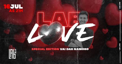 Lab Love Gordao Do Pc O Baile Dos Solteiros S Bado Em