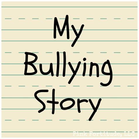 My Bullying Story - Pink Fortitude, LLC