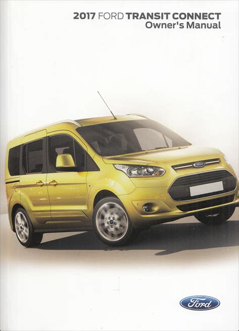 Ford Transit Connect Owner S Manual Original