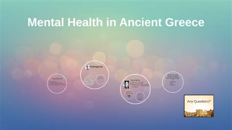 Mental Health in Ancient Greece by Chelsea Dimond on Prezi