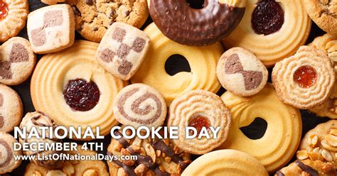 NATIONAL COOKIE DAY - DECEMBER 4TH - List Of National Days