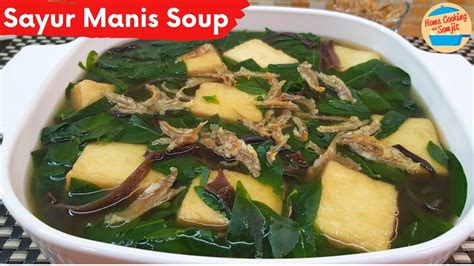 Sayur Manis Soup With Black Fungus Recipe Youtube