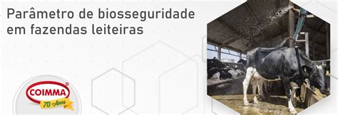 Quarta T Cnica Par Metros De Biosseguridade Em Fazendas Leiteiras