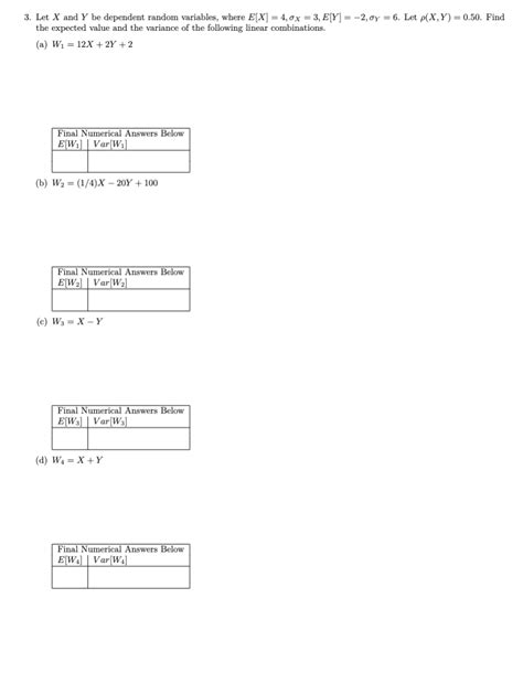 Solved 3 Let X And Y Be Dependent Random Variables Where