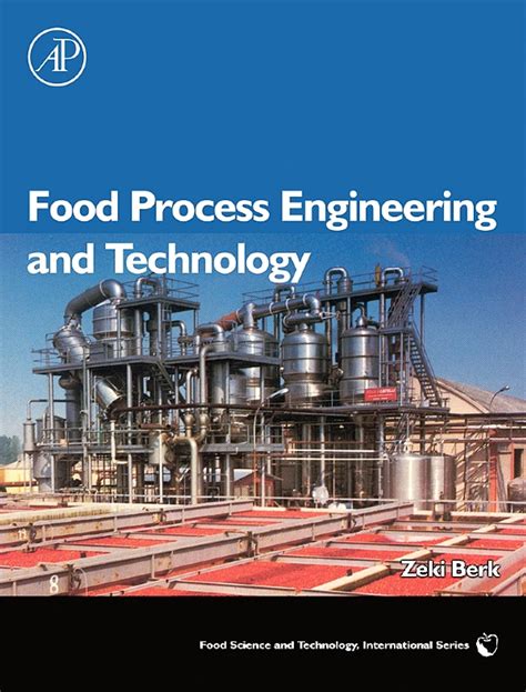 Food Process Engineering and Technology eBook by Zeki Berk - EPUB ...