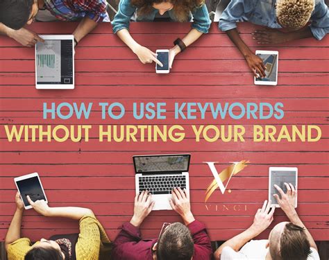 How To Effectively Use Keywords Without Hurting Seo