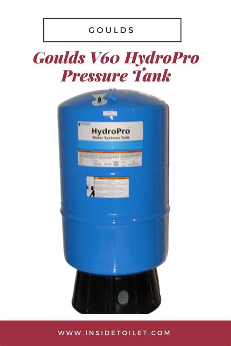 Goulds V60 HydroPro Pressure Tank