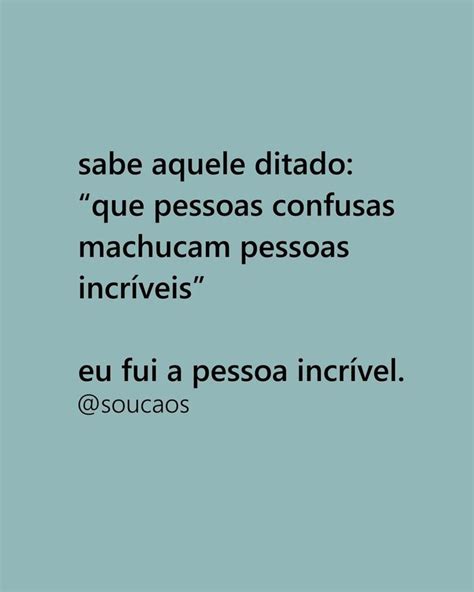 Eu sou o caos on Instagram nem é meme soucaos Frases