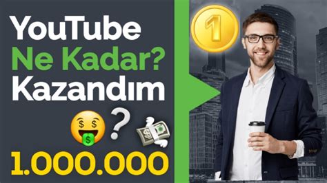 YOUTUBE 1 MİLYON İZLENME KAÇ PARA YOUTUBE GELİR HESAPLAMA YOUTUBE