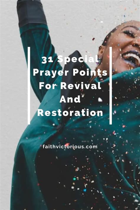 Special Prayer Points For Revival And Restoration Faith Victorious