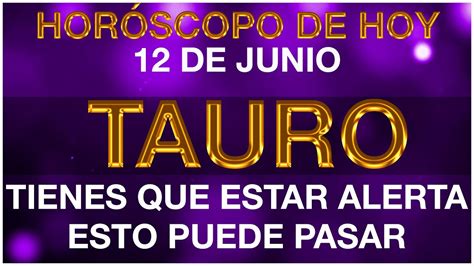 TAURO HOY EN POCAS HORAS ESTO PUEDE PASAR HORÓSCOPO DIARIO TAURO