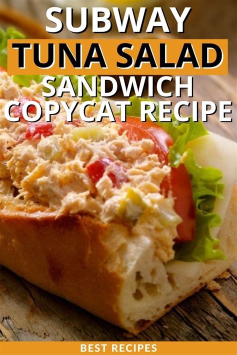 Subway Tuna Salad Sandwich Copycat Recipe Artofit