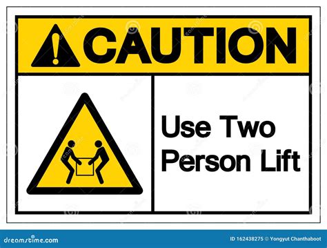 Caution Lift Hazard Use Two Person Lift Symbol Sign Vector