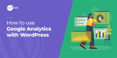 How To Use Google Analytics With Wordpress Wpservices