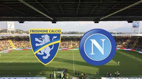 Rivivi Il Live Frosinone Napoli 1 3 Fine Partita Gli Azzurri