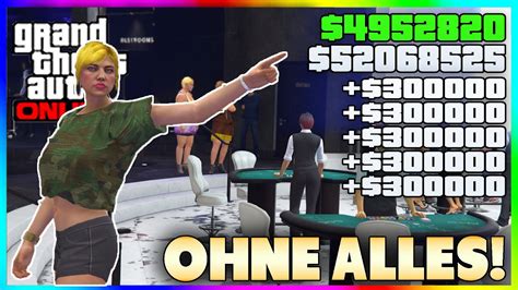 Ohne Alles Gta Solo Money Glitch Anf Nger Alle