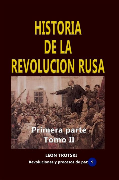 Historia De La Revoluci N Rusa Pchome H