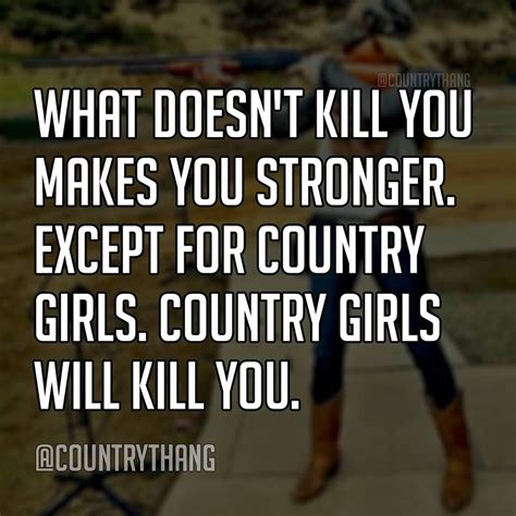 Pin By Brandy Sapp On Country Life Country Quotes Country Girls Southern Sayings