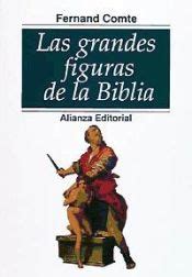 Las Grandes Figuras De La Biblia Agapea Libros Urgentes