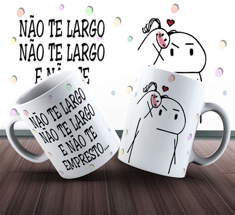 Caneca Personalizada Meme Flork Não Te Largo Elo7