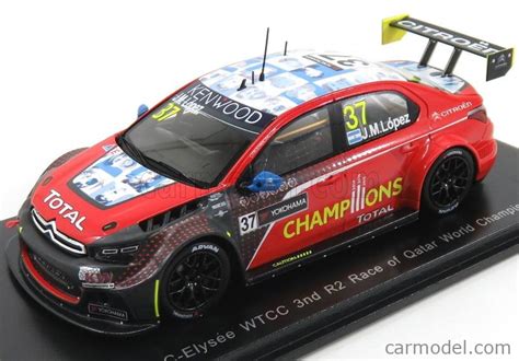 Spark Model S Scale Citroen C Elysee Wtcc N Rd R Race