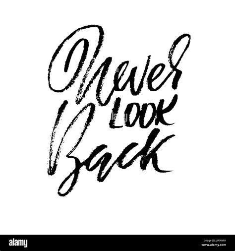 Never Look Back Hand Drawn Lettering Vector Typography Design