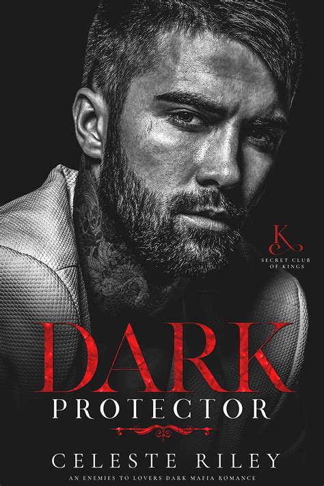 Dark Protector (Secret Club of Kings #1) by Celeste Riley | Goodreads