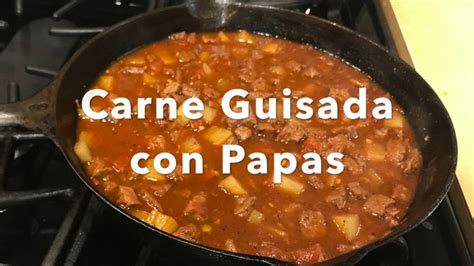 Carne Guisada Con Papas Beef Stew Meat With Potatoes Mexican Style