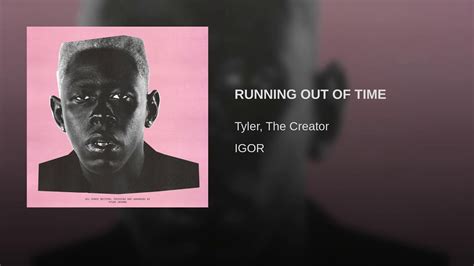 Exploring The Depths Of Running Out Of Time By Tyler The Creator