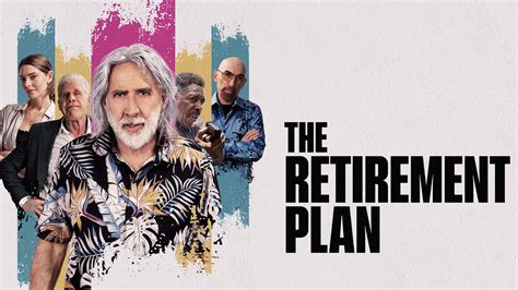 Stream The Retirement Plan Online | Download and Watch HD Movies | Stan