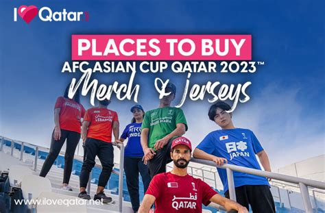 Iloveqatar Net Places To Buy Afc Asian Cup Qatar Merchandise