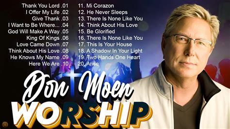 Don Moen Worship Songs For Healing Playlist🙏non Stop Don Moen Christian