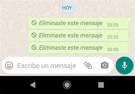 Whatsapp C Mo Saber Lo Que Dec A Un Mensaje Eliminado En Un M Vil Android