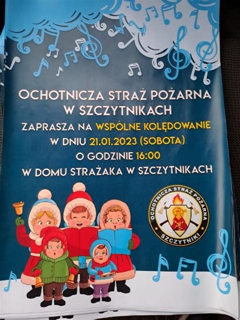 OSP Szczytniki zaprasza na wspólne kolędowanie Mój Gdów