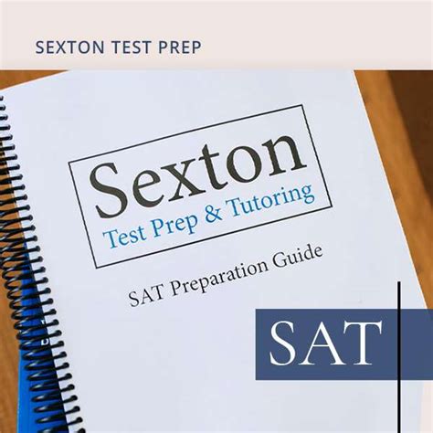 Sexton Sat Preparation Guide By Ben Sexton Sexton Test Prep And Tutoring