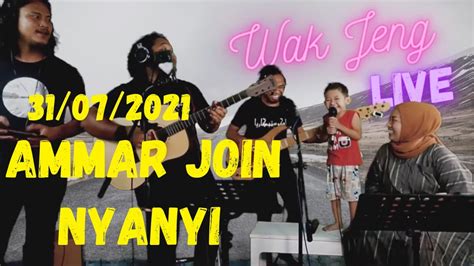 Wak Jeng Live Busking Ammar Join Nyanyi St Time Youtube