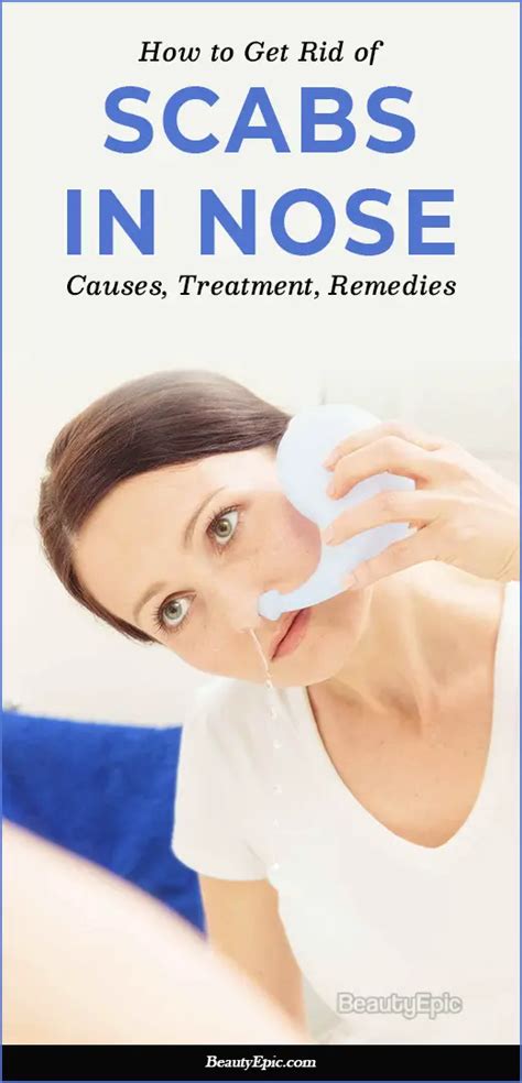 how to get rid of scabs in nose