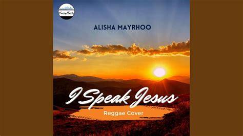 I Speak Jesus Reggae Version Youtube Music