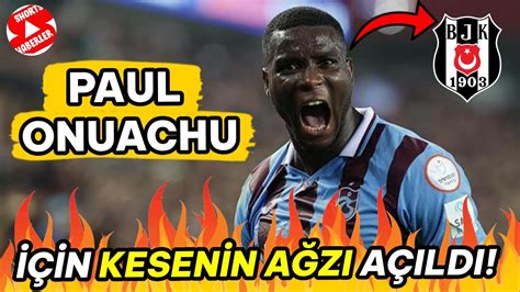 Be Ikta Paul Onuachu I In Kesenin A Z A Ld G Ztepe Ye Oyuncu