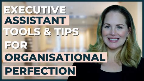 Executive Assistant Tools And Tips For Organisational Perfection 2023 Update Youtube