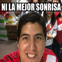 Meme Personalizado Ni La Mejor Sonrisa 31119037