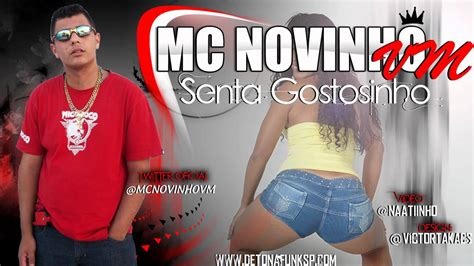 MC NOVINHO VM SENTA GOSTOSINHO DJ VICTOR FALCÃO DETONAFUNKSP