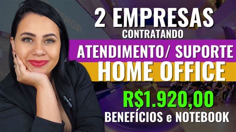 Empresas Contratando Para Suporte Chat Email E Telefone Home Office