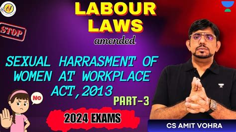 Labour Laws Sexual Harassment Of Women At Workplace Act 2013 L 3