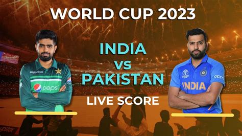 Cricket World Cup Ind Vs Pak Playing Toss Result And Streaming