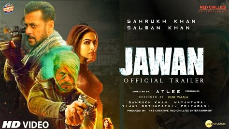 Jawan Official Trailer Teaser Atlee Sahrukh Khan Nayantara Vijay